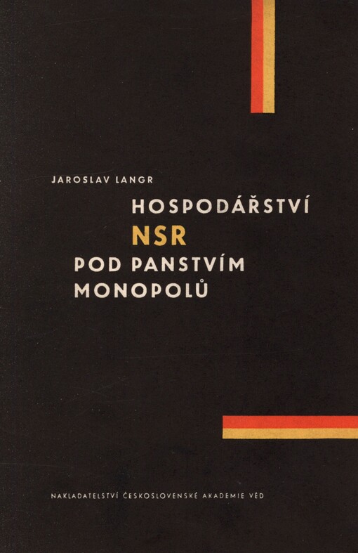 Hospodářství NSR pod panstvím monopolů: změny v západoněmeckém průmyslu a zahraničním obchodu po druhé světové válce