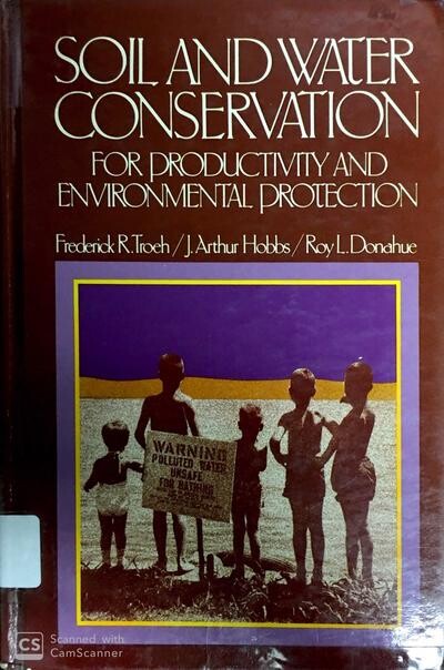 Soil and water conservation for productivity and environmental protection /