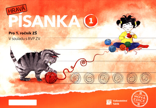Hravá písanka : pro 1. ročník ZŠ : v souladu s RVP ZV