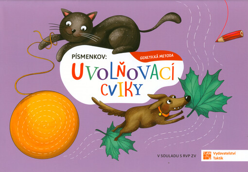 Písmenkov : genetická metoda. Uvolňovací cviky