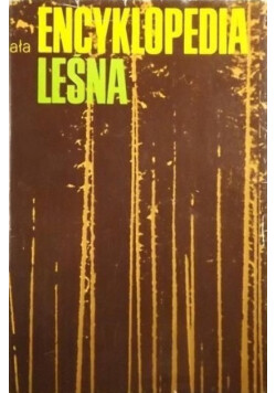 Mała encyklopedia leśna