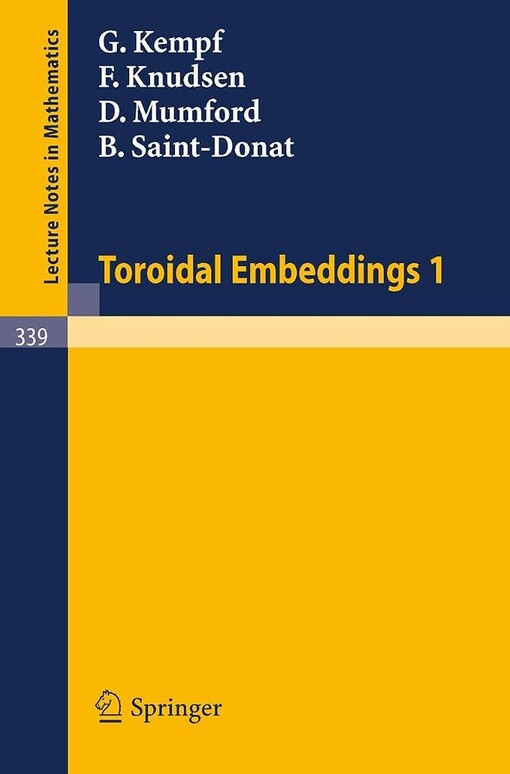 Toroidal embeddings.I