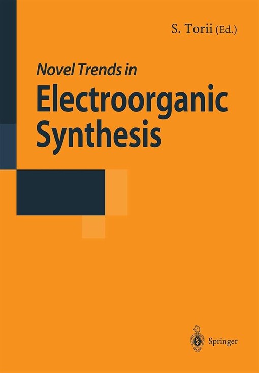 Electroorganic syntheses :