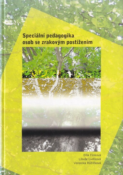 Speciální pedagogika osob se zrakovým postižením v dospělém a seniorském věku