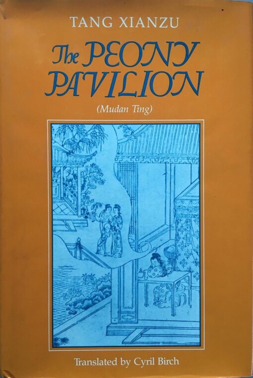 The peony pavilion :