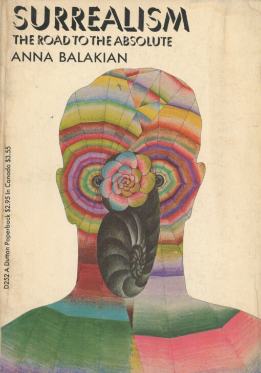 Surrealism :the road to the absolute