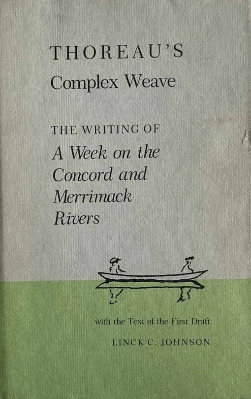 Thoreau's Complex Weave :