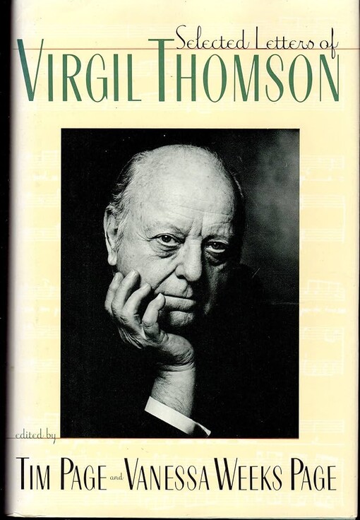 Selected Letters of Virgil Thomson