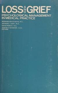 Loss and grief :psychological management in medical prartice