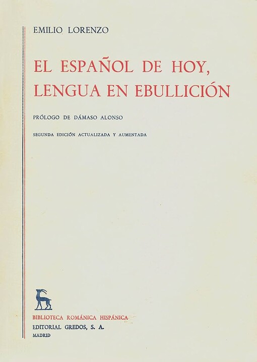El Español de hoy, lengua en ebullicion