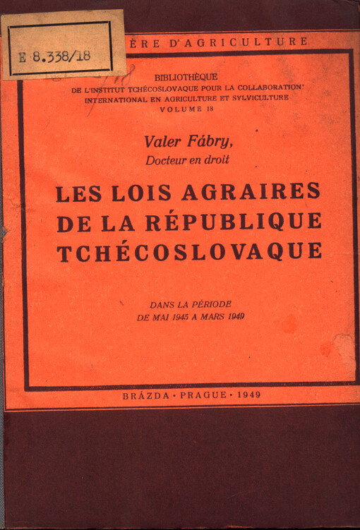 Les lois agraires de la république Tchécoslovaque dans la période de mai 1945 a mars 1949