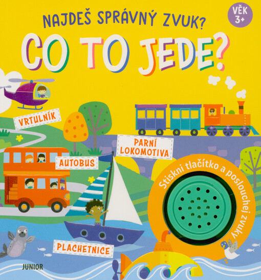 Co to jede? : najdeš správný zvuk?