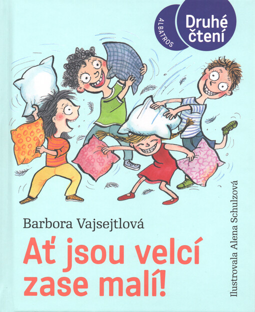 Ať jsou velcí zase malí!