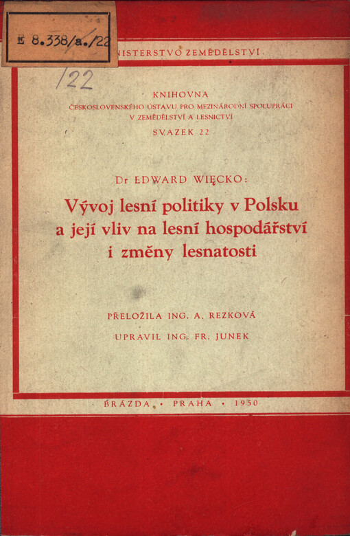 Vývoj lesní politiky v Polsku a její vliv na lesní hospodářství i změny lesnatosti