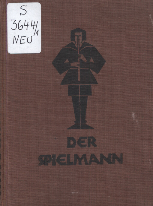 Der Spielmann : Liederbuch für Jugend und Volk