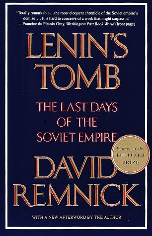 Lenin's Tomb : the Last Days of the Soviet Empire