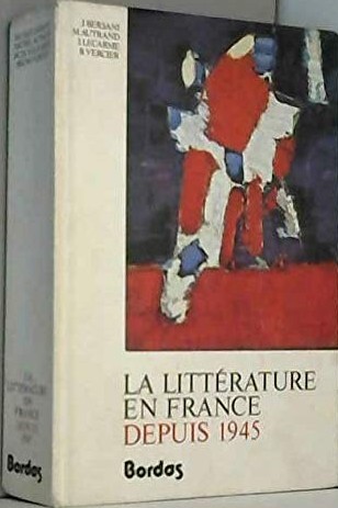 La littérature en France depuis 1945