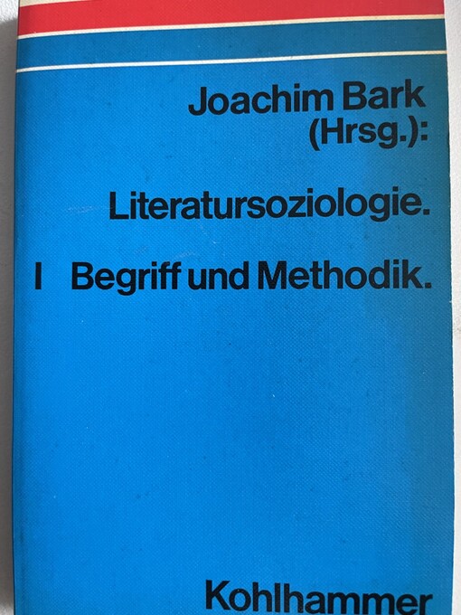 Literatursoziologie.Bd. 2, Beiträge zur Praxis