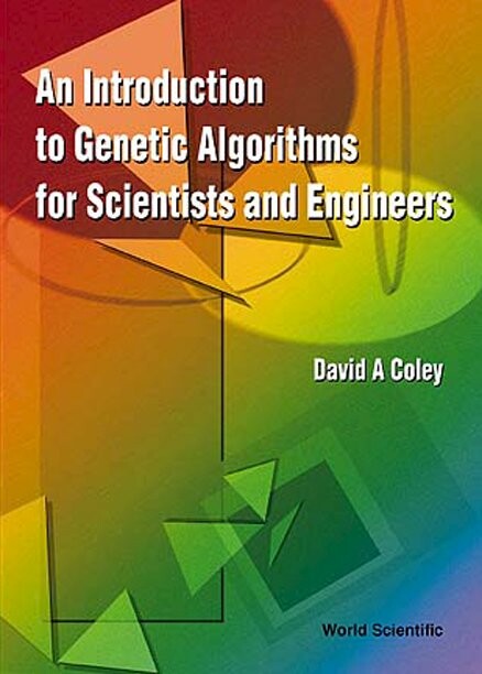 An introduction to genetic algorithms for scientists and engineers
