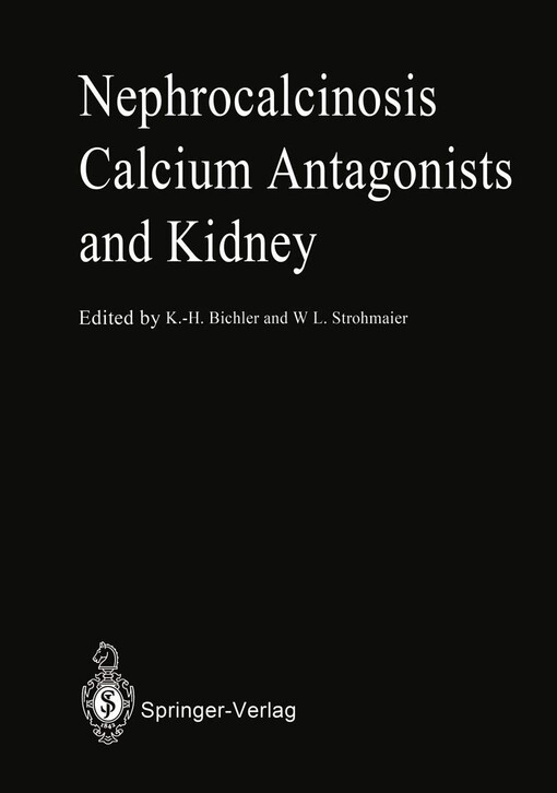 Nephrocalcinosis, Calcium Antagonists and Kidney