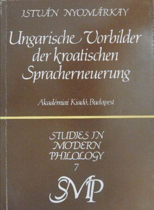 Ungarische Vorbilder der kroatischen Spracherneuerung