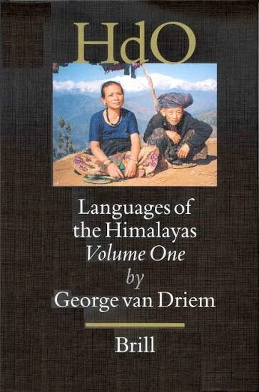 Languages of the Himalayas :an ethnolinguistic handbook of the greater Himalayan Region : containing an introduction to the symbiotic theory of language