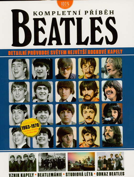 Beatles : kompletní příběh