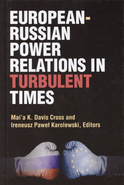 European-Russian power relations in turbulent times