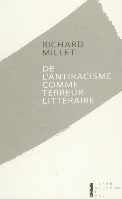 De l'antiracisme comme terreur littéraire