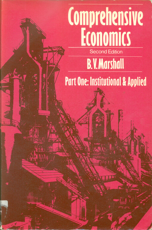 Comprehensive economics. Part One, Institutional and applied