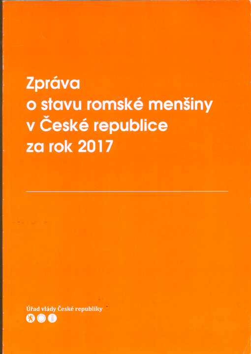 Zpráva o stavu romské menšiny v České republice za rok 2015