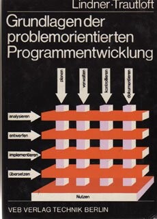 Grundlagen der problemorientierten Programmentwicklung