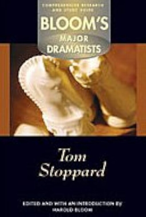 Tom Stoppard (Bloom's Major Dramatists)