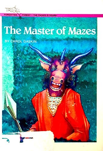 The Master of Mazes (Forgotten Forest/Pick Your Adventure)