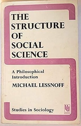 The structure of social science :a philosophical introduction