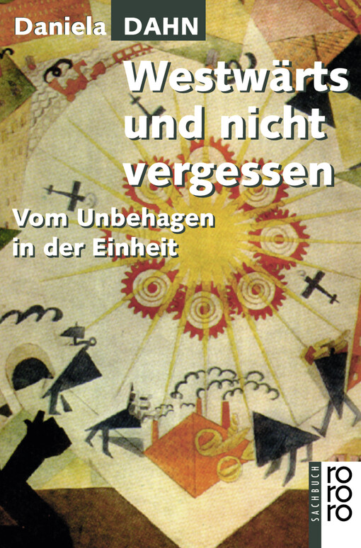 Westwärts und nicht vergessen :