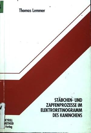 Stäbchen- und Zapfenprozesse im Elektroretinogramm des Kaninchens