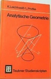 Analytische Geometrie :Eine Einführung