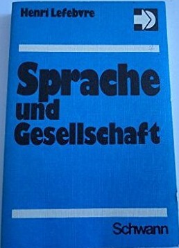 Sprache und Gesellschaft :Übers. von Erwin Stegentritt