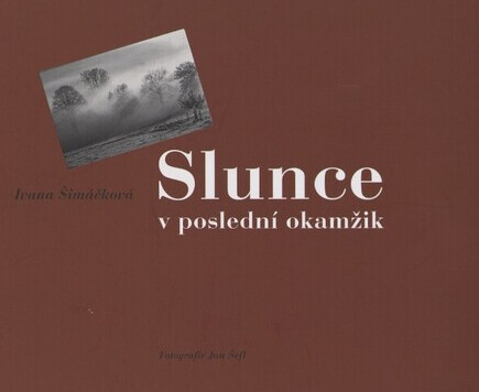 Slunce v poslední okamžik