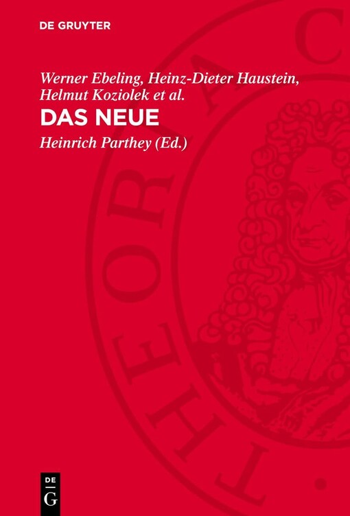 Das neue seine Entstehung und Aufnahme in Natur und Gesellschaft