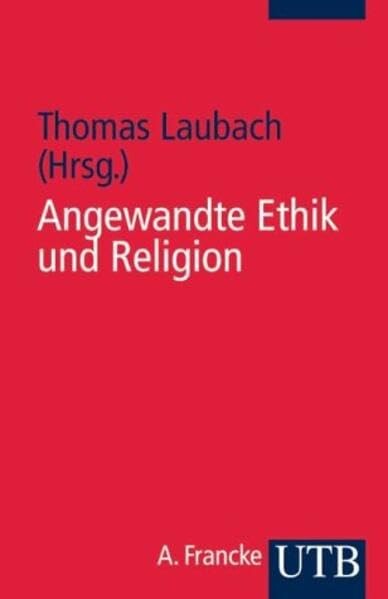 Angewandte Ethik und Religion