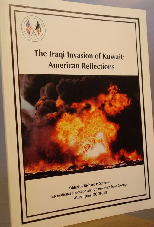 The Iraqi invasion to Kuwait: American reflections