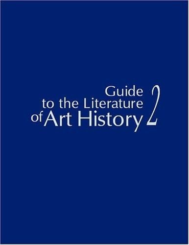 Guide to the literature of art history.Vol. 2