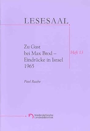 Zu Gast bei Max Brod - Eindrücke in Israel 1965