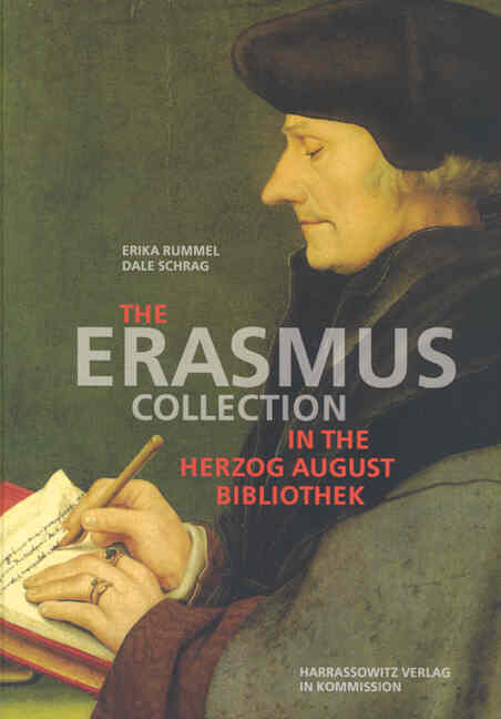 The Erasmus collection in the Herzog August Bibliothek /