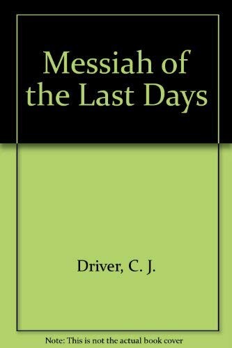 A messiah of the last days