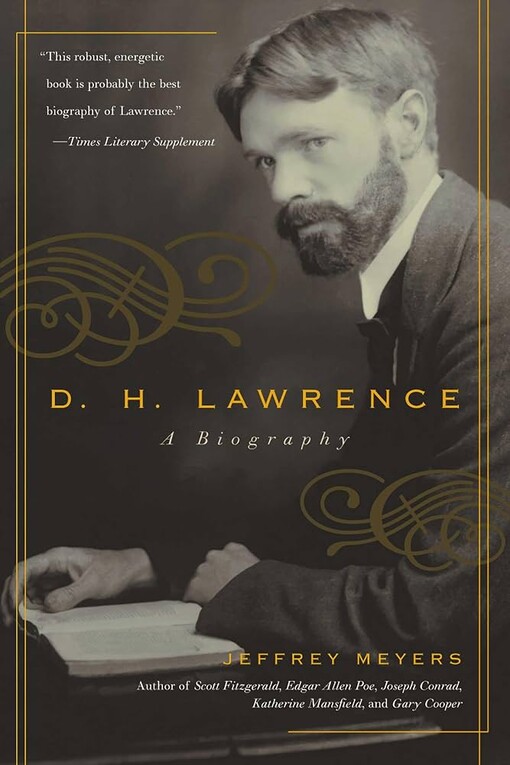 D.H. Lawrence :a biography