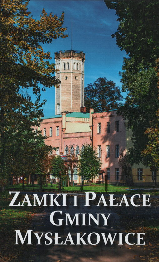 Zamki i pałace Gminy Mysłakowice