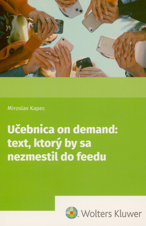 Učebnica on demand : text, ktorý by sa nezmestil do feedu